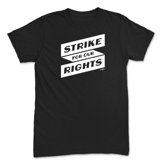 Strike For Our Rights Logo Tee
