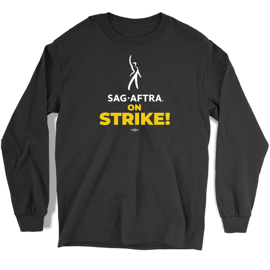 SAG-AFTRA on STRIKE Long Sleeve Tee