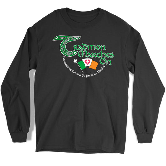 Tradition Marches On Long Sleeve T-shirt