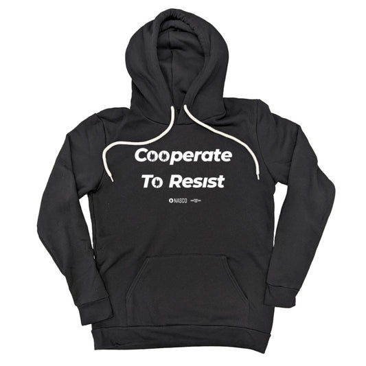 Cooperate to Resist Pullover Hoodie