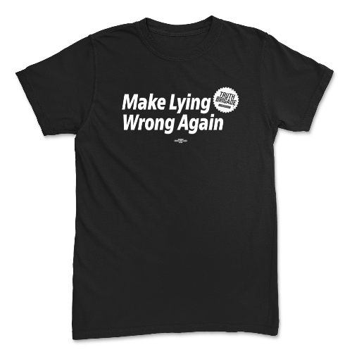 Make Lying Wrong Again Black Tee