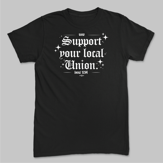 Support your local Union