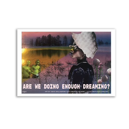 Creative Wildfire - Dreaming Poster