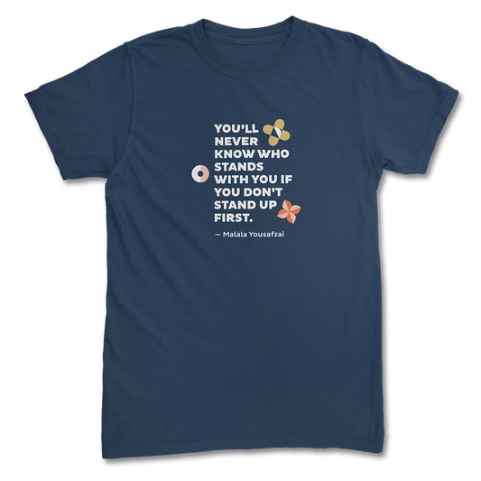 Stand Up First Tee