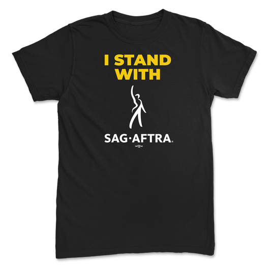 I Stand With SAG-AFTRA