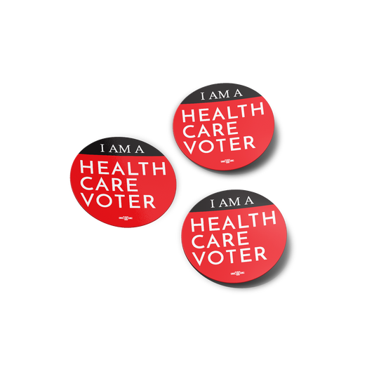 I Am A Health Care Voter Sticker 3 Pack