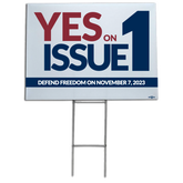 Yes on Issue 1 Yard sign