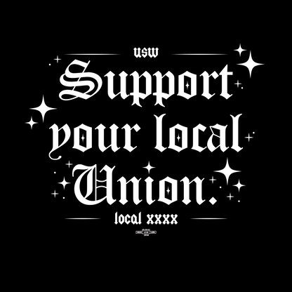 Support your local Union