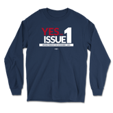 Yes on Issue 1 Long Sleeve