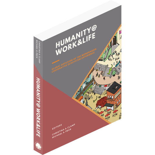 Humanity @ Work & Life: VOLUME ONE