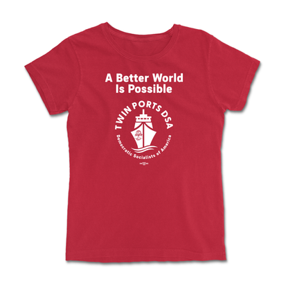 A Better World is Possible Red T-Shirt