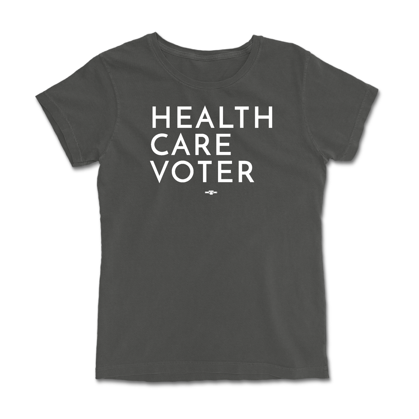Health Care Voter Femme Tee