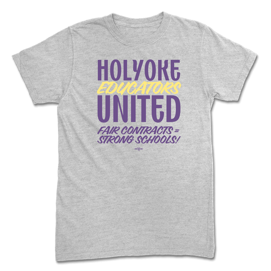 Holyoke Educators United T-Shirt