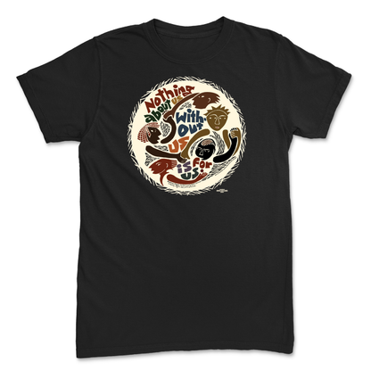 Nothing About Us Black Unisex Tee