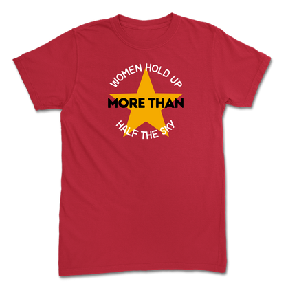 Women Hold Up More Than Half the Sky Red T-Shirt