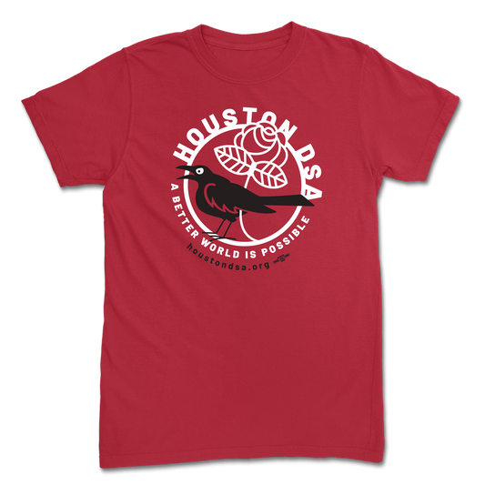 A Better World Is Possible T-Shirt