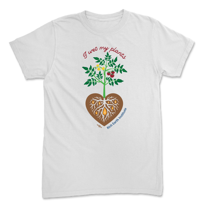I Wet My Plants White T-Shirt