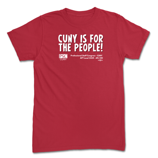 CUNY Is For The People Red T-Shirt