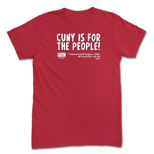 CUNY Is For The People Red T-Shirt