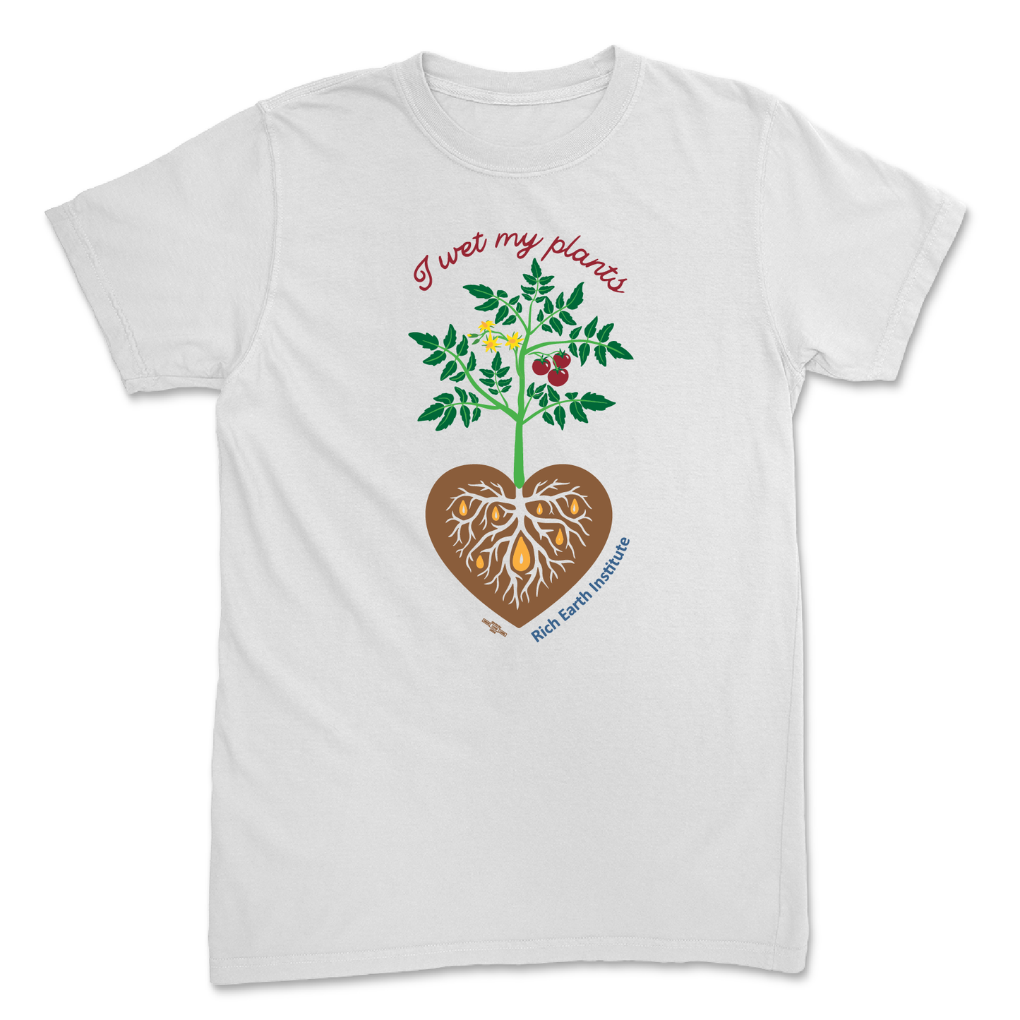 I Wet My Plants White T-Shirt