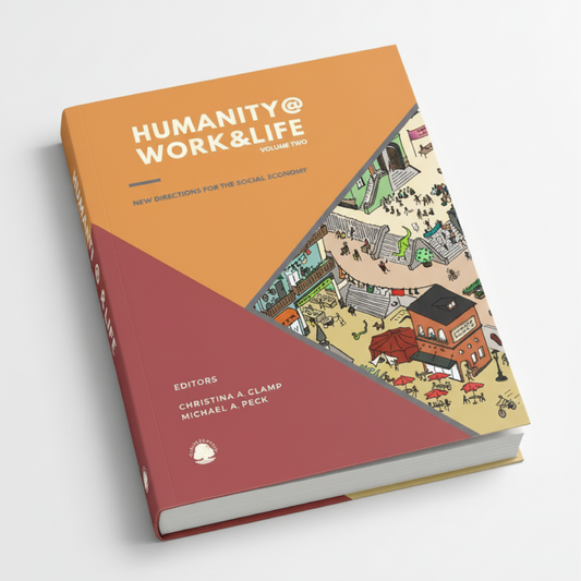 Humanity @ Work & Life: VOLUME TWO