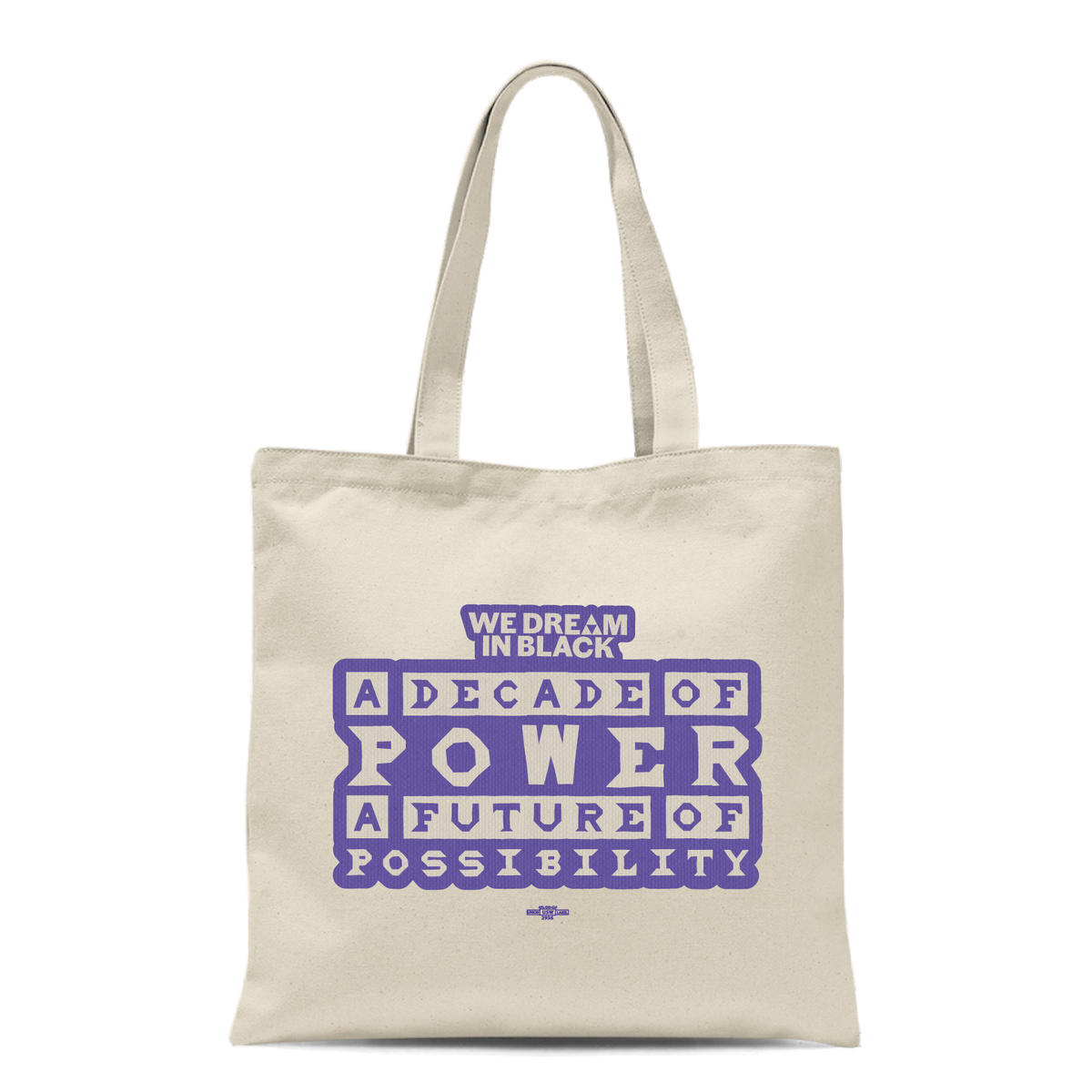 "A Decade of Power" Tote