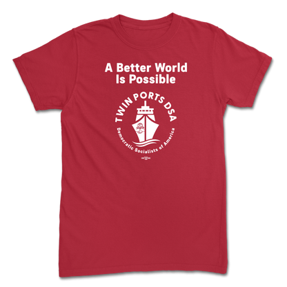 A Better World is Possible Red T-Shirt
