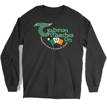 Tradition Marches On Long Sleeve T-shirt