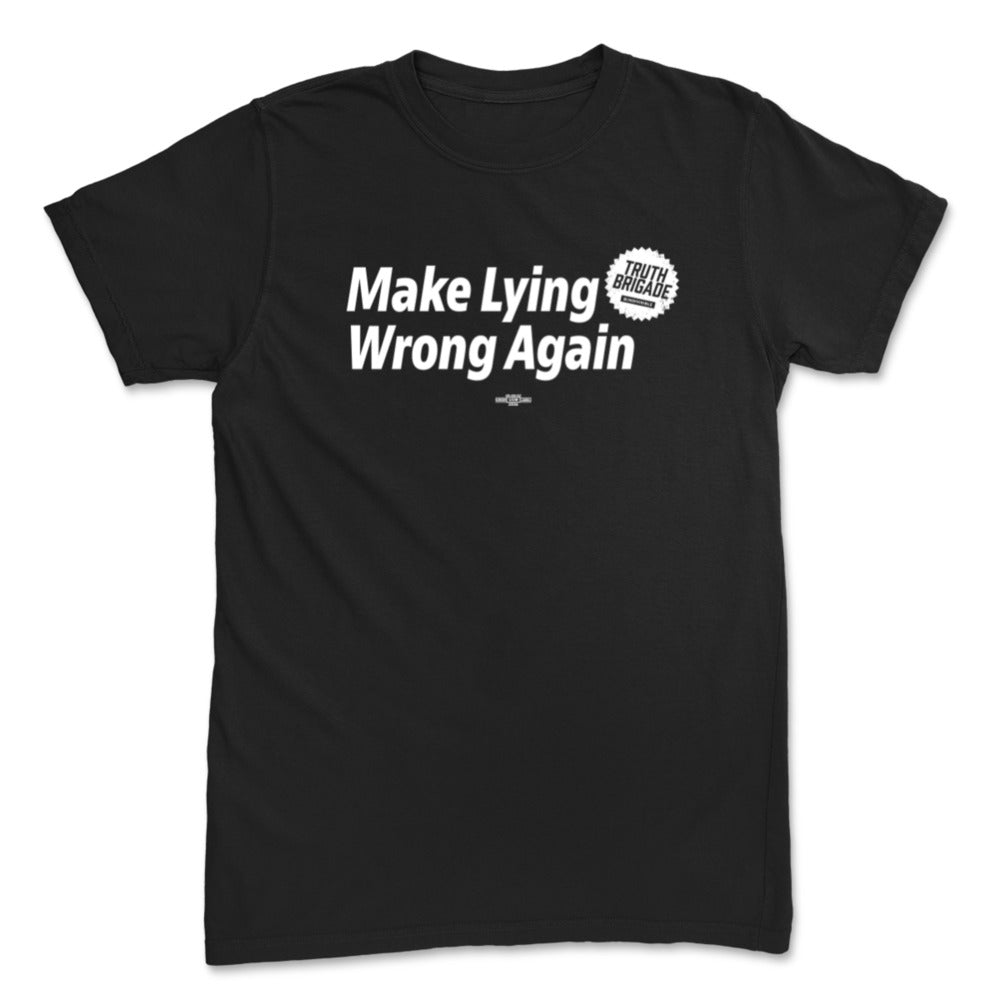 Make Lying Wrong Again Black Tee
