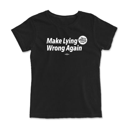 Make Lying Wrong Again Black Tee