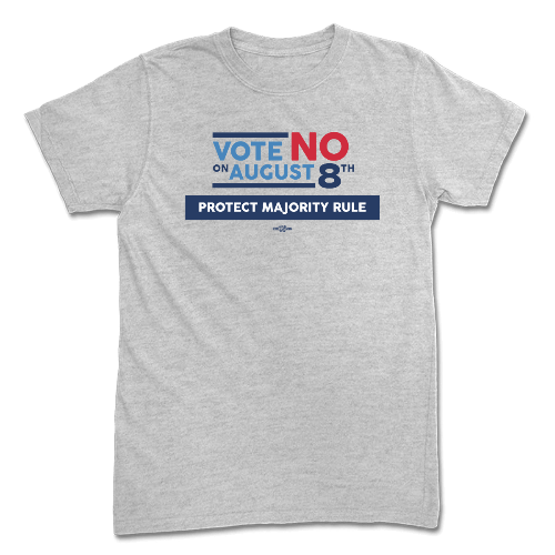 Vote NO August 8th T-Shirt