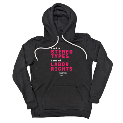 Shatter Stereotypes Pullover Hoodie